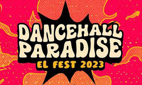 DANCEHALL PARADISE EL FEST