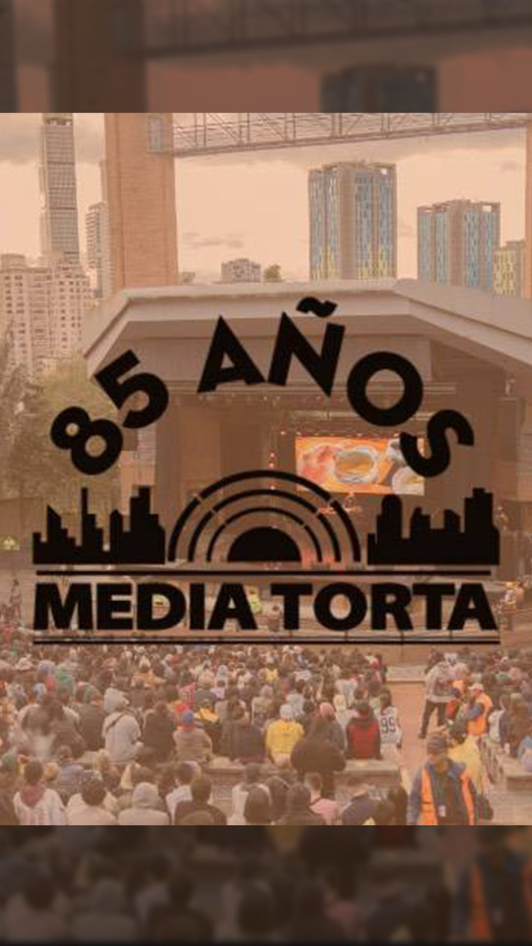 85 años de la Media Torta