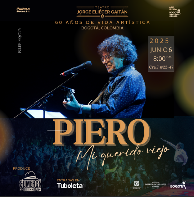 Piero en Bogotá con 'Mi querido viejo'