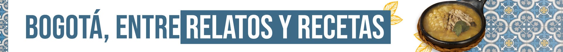 Libro Gastronomía | Bogotá entre relatos y recetas